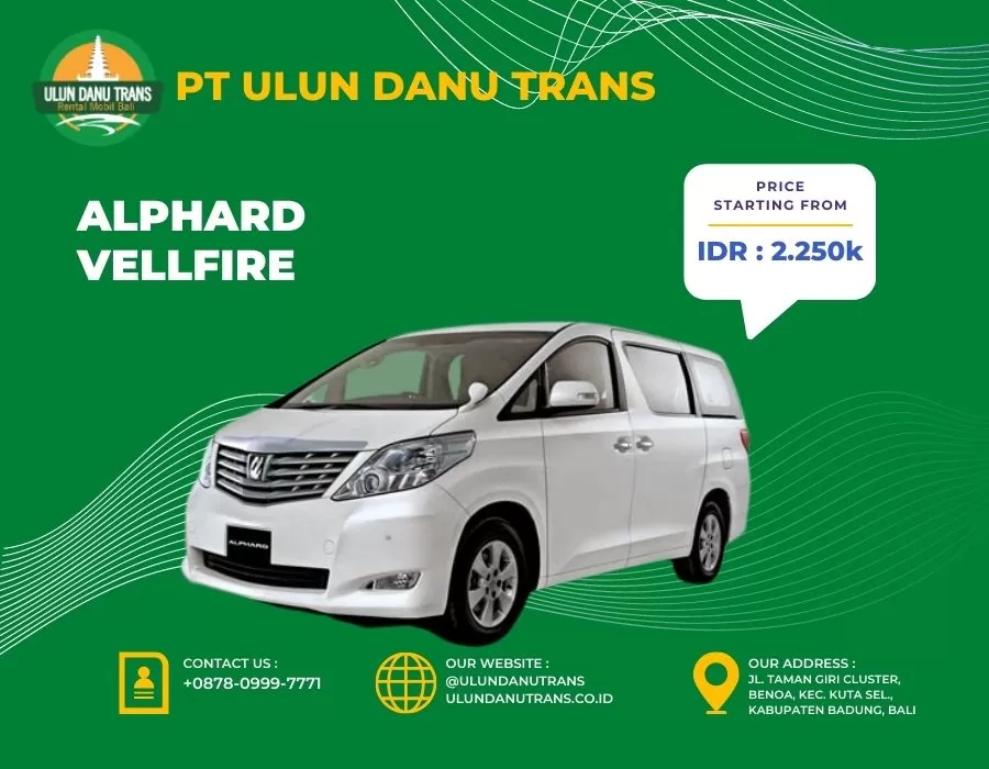 Sewa Alphard Vellfire Bali