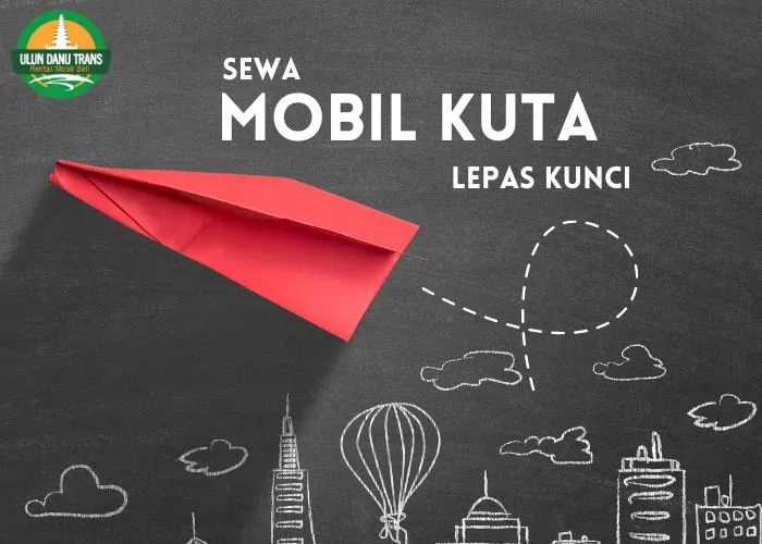 sewa mobil kuta
